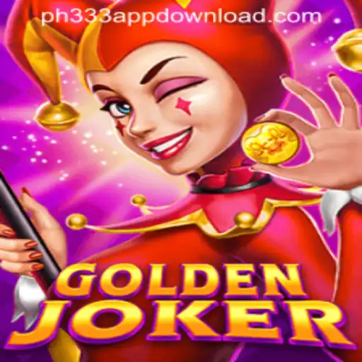 Unveiling the Thrills of GoldenJoker: A Guide to the Exciting World of PH333 APP DOWNLOAD