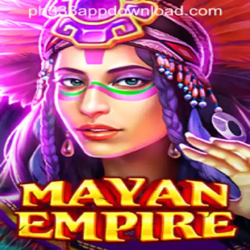 Exploring the Mystical World of MayanEmpire and Embracing the PH333 APP DOWNLOAD